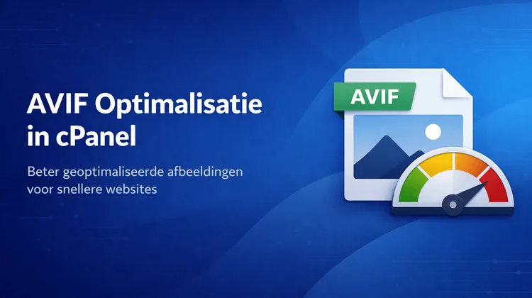 AVIF optimalisatie in cPanel voor snellere en beter geoptimaliseerde websites