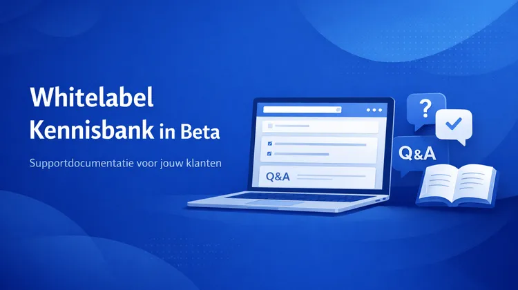 Whitelabel kennisbank voor hostingbedrijven en agencies beschikbaar in beta